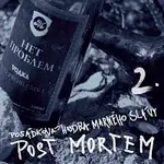 Posádková hudba Marného Slávy – Post mortem 2.