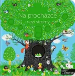 Na procházce mezi stromy