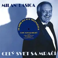 Milan Lasica & Bratislava Hot Serenaders – Celý svet sa mrací LP