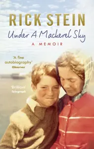 Under a Mackerel Sky - Rick Stein