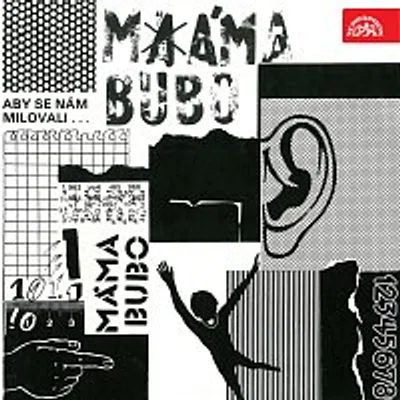 Máma Bubo – Aby se nám milovali...