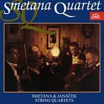 Smetanovo kvarteto – Smetana, Janáček: Smyčcové kvartety