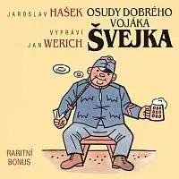 Jaroslav Hašek, různí interpreti – Hašek: Osudy dobrého vojáka Švejka - raritní bonus