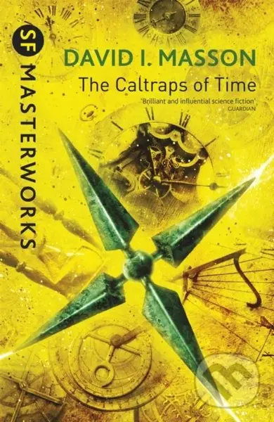 The Caltraps of Time - David I. Masson