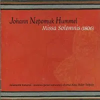 Různí interpreti – Hummel: Missa Solemnis