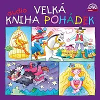 Různí interpreti – Velká audiokniha pohádek CD-MP3