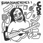 Ruda Hancvencl – CD 2