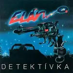 Elán – Detektívka LP