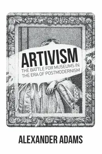 Artivism - Alexander Adams