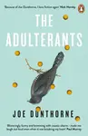 The Adulterants (poškozená) - Joe Dunthorne