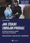 Jak získat zbrojní průkaz