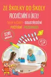 Ze školky do školy Procvičování a úkoly