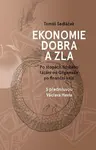 Ekonomie dobra a zla (S předmluvou Václava Havla)