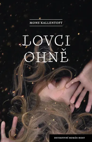 Lovci ohně (9. díl)