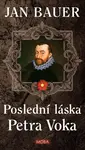 Poslední láska Petra Voka