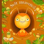 Svět mravenců