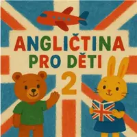 Angličtina pro děti 2 - LuMa Project - audiokniha