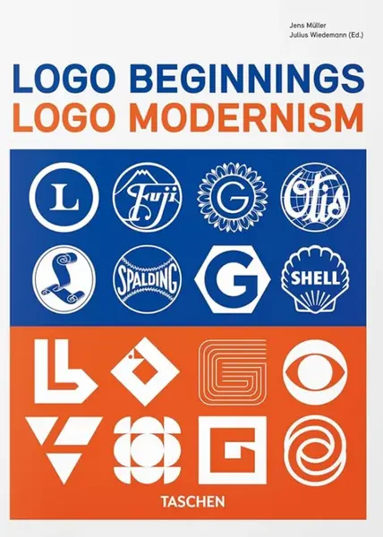 Logo Beginnings. Logo Modernism (45th Ed.) - Julius Wiedemann, Jens Müller