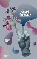 Slepé škvrny - Noémi Bogyó - e-kniha