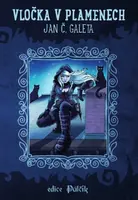 Vločka v plamenech - Jan C. Galeta - e-kniha