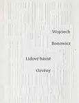 Lidové básně / Ozvěny - Wojciech Bonowicz