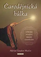 Čarodějnická hůlka - Alferian Gwydion  MacLir