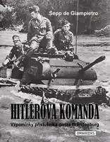 Hitlerova komanda - Sepp de Giampietro - e-kniha