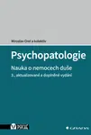 Psychopatologie - Miroslav Orel, kolektiv autorů - e-kniha