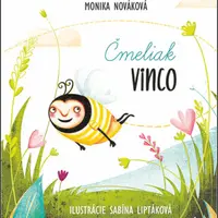 Čmeliak Vinco - Monika Nováková