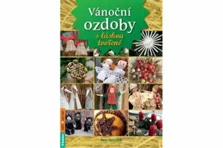 Vánoční ozdoby s láskou tvořené - Petr Herynek