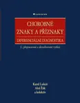Chorobné znaky a příznaky - Aleš Žák, Karel Lukáš