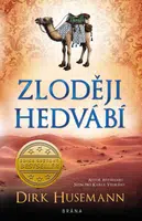 Zloději hedvábí - Dirk Husemann - e-kniha