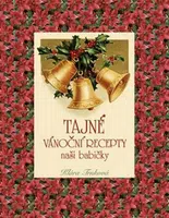 Tajné vánoční recepty - Klára Trnková