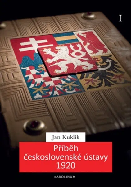 Příběh československé ústavy 1920 I - Jan Kuklík - e-kniha
