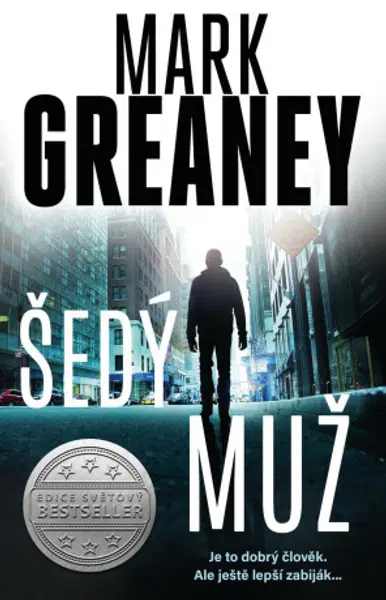 Šedý muž - Mark Greaney