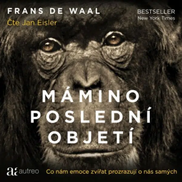 Mámino poslední objetí – Co nám emoce zvířat prozrazují o nás samých - Frans de Waal - audiokniha
