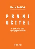 První učitel - Martin Sedláček - e-kniha