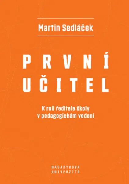 První učitel - Martin Sedláček - e-kniha
