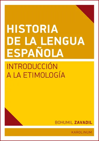 Historia de la lengua espaňola - Bohumil Zavadil