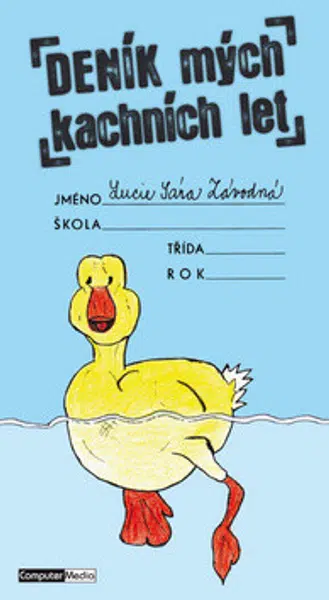 Deník mých kachních let - Lucie Sára Závodná