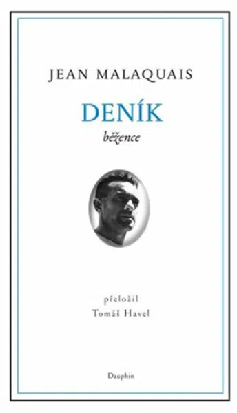 Deník běžence - Jean Malaquais