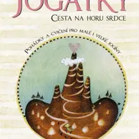 Jógátky – Cesta na horu srdce - Barbora Hu - e-kniha