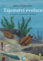 Tajemství evoluce - Pavel Pecháček