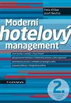 Moderní hotelový management - Felix Křížek, Josef Neufus