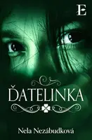 Ďatelinka - Nela Nezábudková