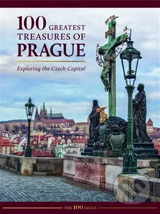 100 Greatest Treasures of Prague - kolektív autorov