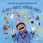 Čáry-máry, zmizli čiary - Danuša Dragulová-Faktorová, Štefan Šilhan (ilustrátor) - kniha z kategorie Básničky