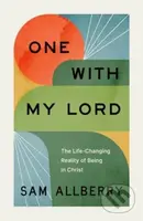 One with My Lord (The Life-Changing Reality of Being in Christ) - kniha z kategorie Filozofie