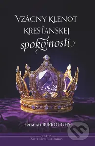 Vzácny klenot kresťanskej spokojnosti - Jeremiah Burroughs - kniha z kategorie Duchovní život