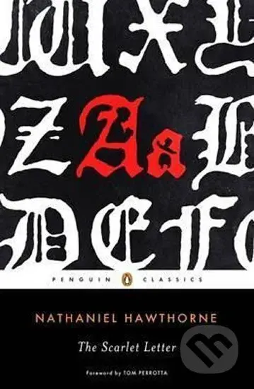 The Scarlet Letter - Nathaniel Hawthorne - kniha z kategorie Společenská beletrie